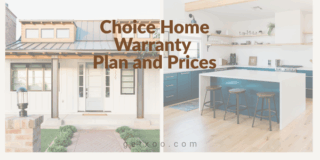 Choice Home Warranty Plan and Prices