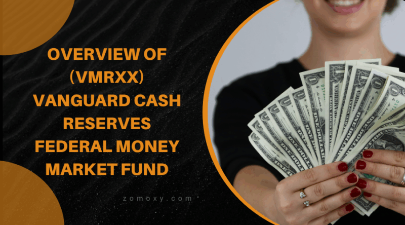 Overview of (VMRXX) Vanguard Cash Reserves Federal Money Market Fund