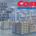 Costco Business Center What It Is, What They Sell & Why Businesses Prefer It